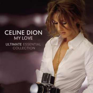 My Love – Ultimate Essential Collection